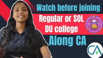 CA with REGULAR college or CORRESPONDENCE||  BCom (h/p) in Delhi University