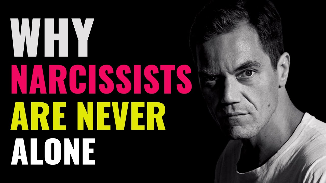 This Is Why Narcissists Are Never Alone When They’re Up To Something ...