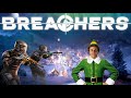 Breachers VR | KILLING ALL OF SANTAS LITTLE HELPERS😈