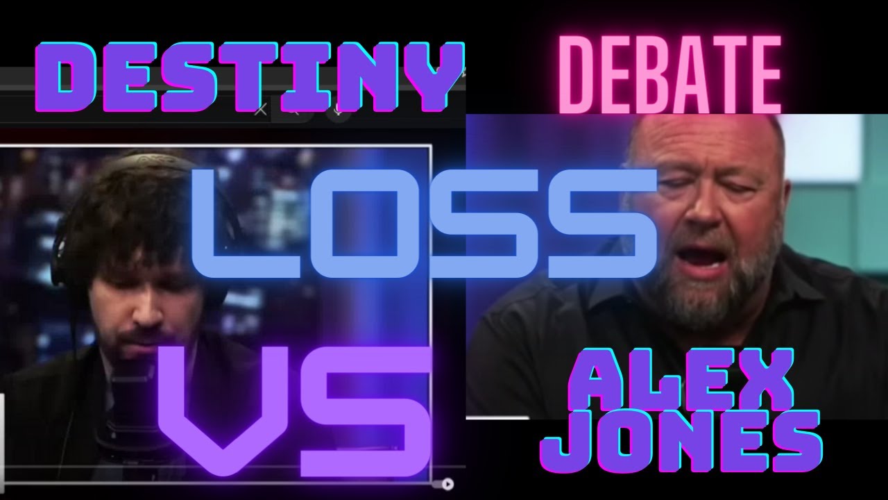 Destiny Takes L vs Alex jones - YouTube
