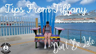Cruise Tips From Tiffany - Don't Be Late