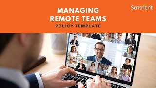 Managing Remote Teams Policy Template | Sentrient HR