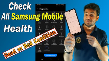 How to Check Second Hand Samsung Mobile Condition Good or Bad Before Buy!
