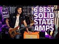 The Top 6 Best Solid State Amps For Tone Snobs