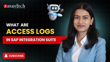What are Access Logs in SAP Integration Suite | ZaranTech