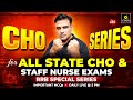 CHO Special MCQs Series #34 | CHO | Staff Nurse | RRB Nursing Preparation | Dr. Shailendra Sir