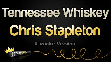 Chris Stapleton - Tennessee Whiskey (Karaoke Version)