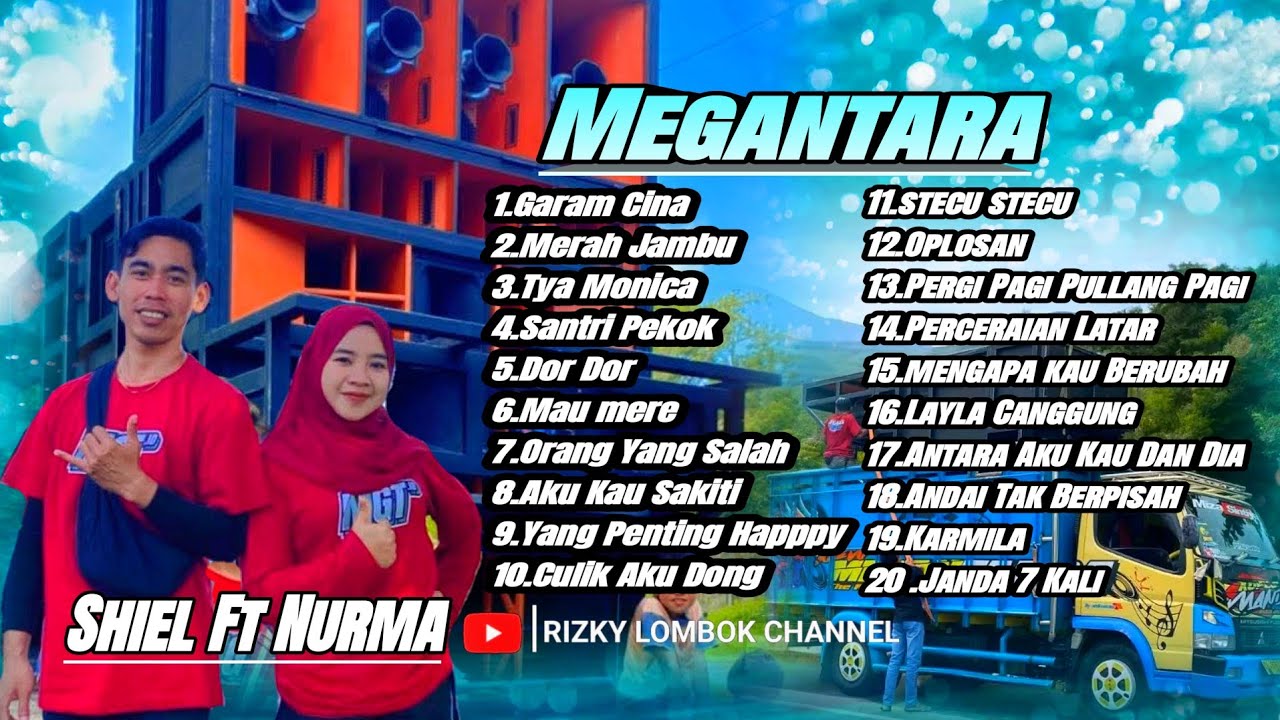 KUMPULAN LAGU  TERBAIK MEGANTARA VIRAL TIK TOK VOCAL SHIEL FT NURMA