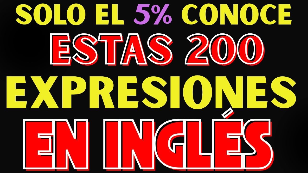 😱 SI CONOCES ESTAS 200 EXPRESSIONES TU INGLÉS ES NIVEL ALTO🚀