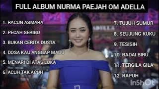 FULL ALBUM NURMA PAEJAH KDI  || NURMA KDI || OM ADELLA || KUMPULAN LAGU DANGDUT