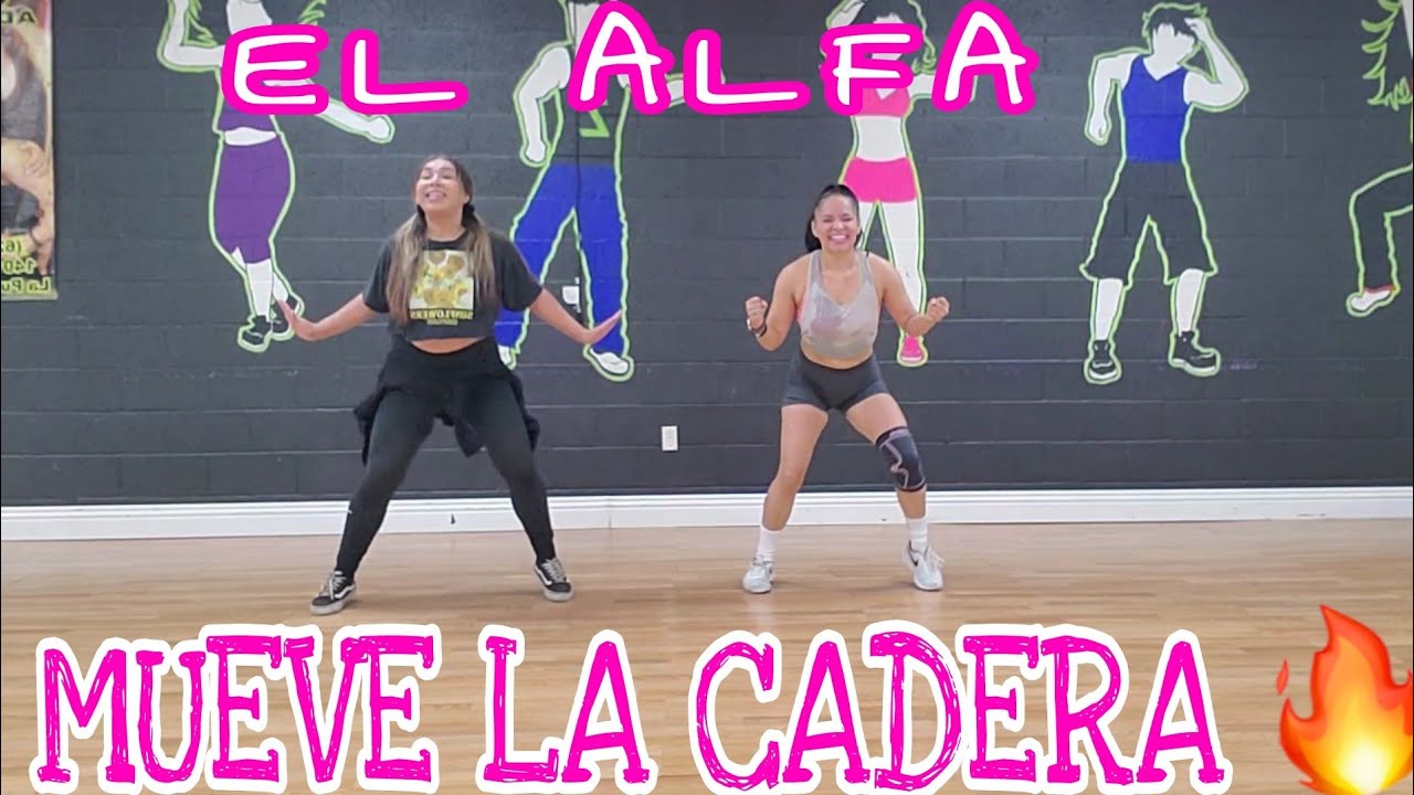 MUEVE LA CADERA - EL ALFA... - MONIKA HARO