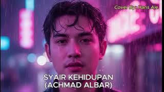 Achmad Albar - Syair Kehidupan | Hans Ale Cover Version
