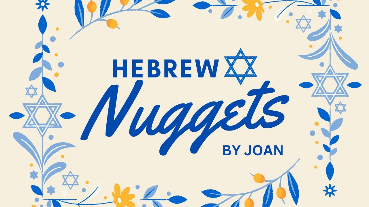 Hebrew Nuggets Ep. 2 | Shalom: More Than Just Peace