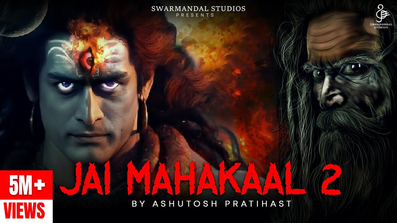   2  Jai Mahakal 2   Ashutosh Pratihast  Har Har Mahadev  Bholenath Song 2023