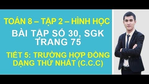 Bài 30 sgk toán 8 tập 2 trang 75 năm 2024