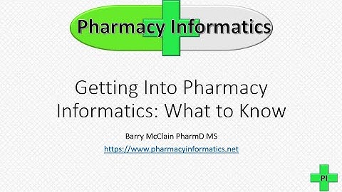 Getting into Pharmacy Informatics