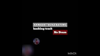 ARMADA _ BUKA HATIMU _ backing track No Drum