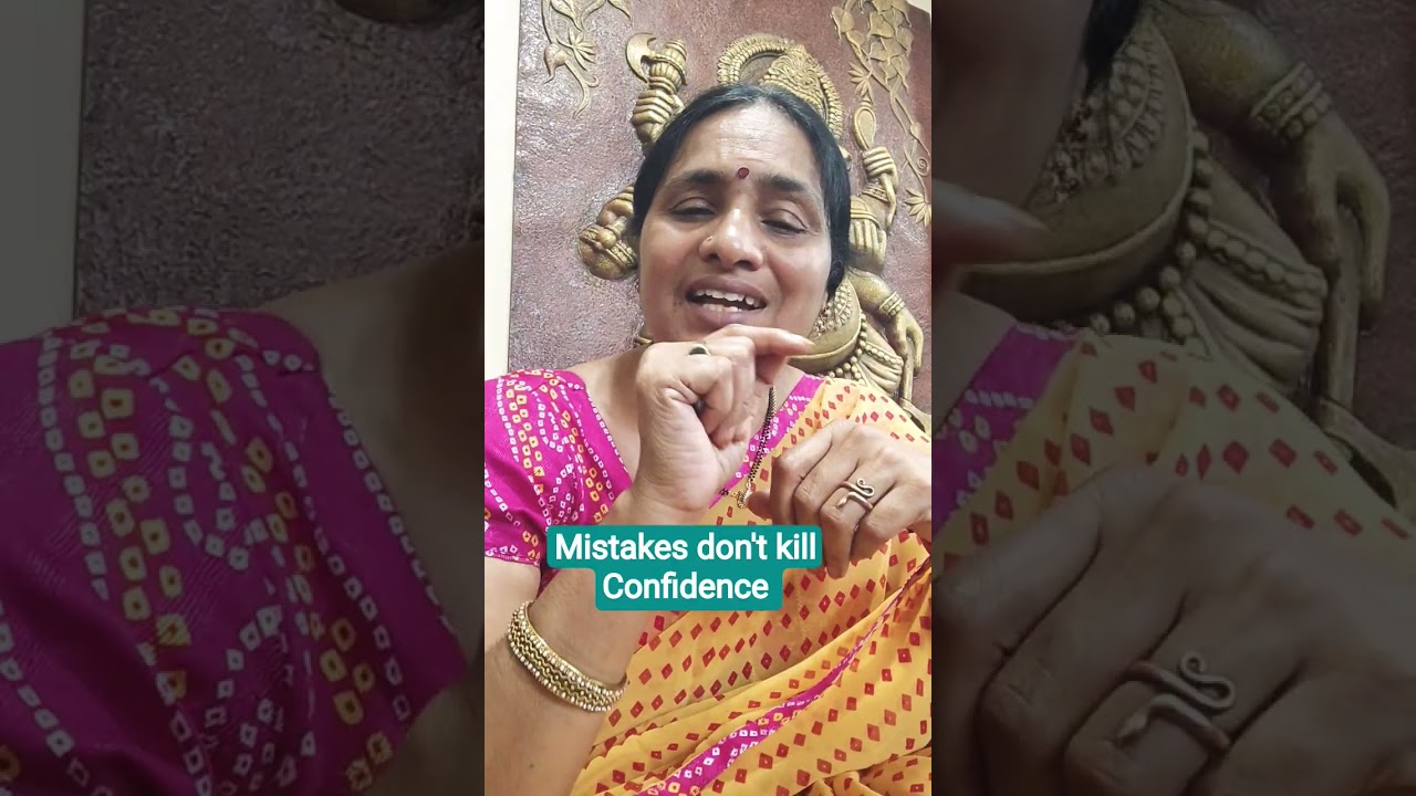 9.Mistakes are Lessons , Quitting is Regret/ Confidence and Self image Series