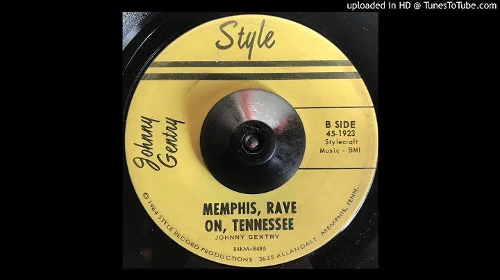 Johnny Gentry -Memphis, Rave On, Tennesse -Style (...