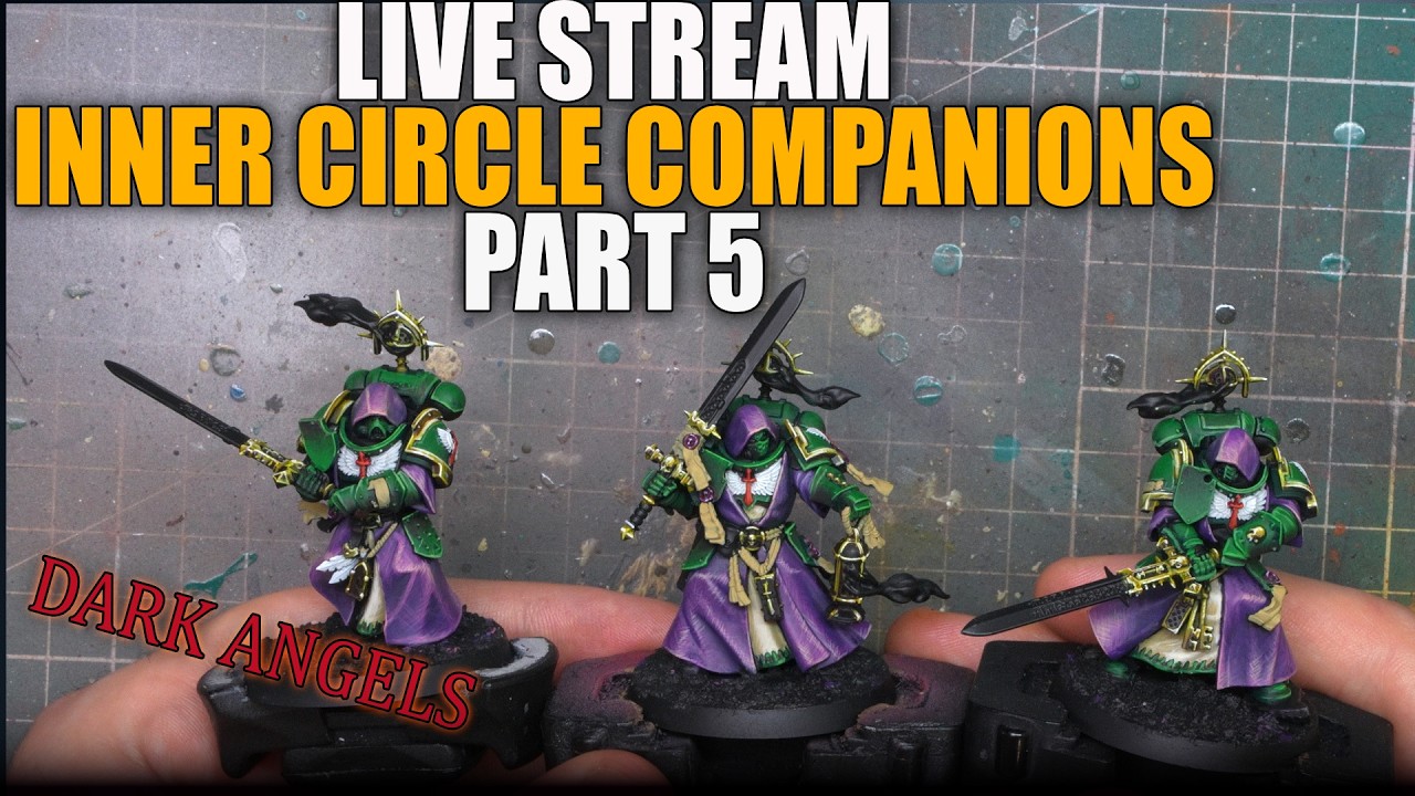 Ph3lan’s Painting Streams – Inner Circle Companions Part 5