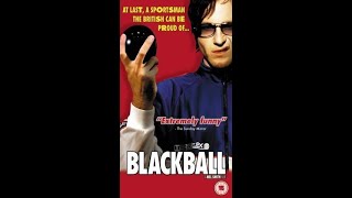 Opening to Blackball UK VHS (2003)