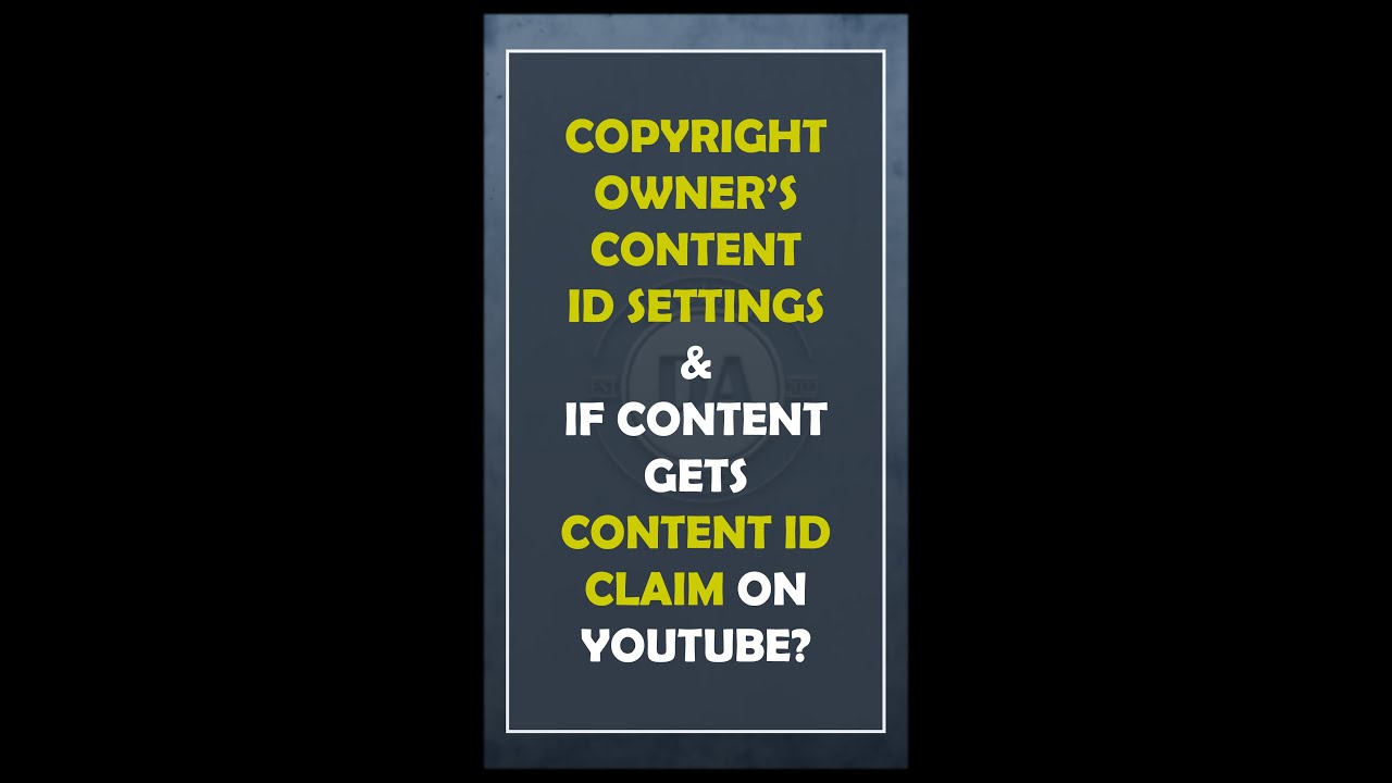 YouTube Copyright Owner's Content ID settings and if Content gets Content ID Claim-#short Explainer.
