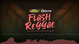 Download Lagu FLASH REGGAE ESPECIAL DE DOMINGO / MASTER PRODUÇÕES MP3 Download Lagu FLASH REGGAE ESPECIAL DE DOMINGO / MASTER PRODUÇÕES MP3