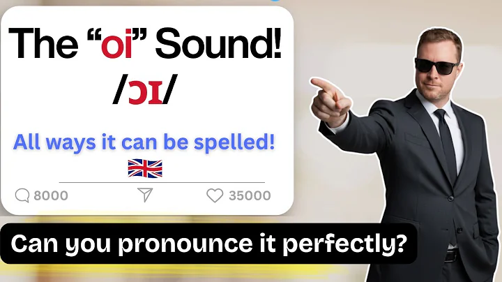 Master the ' oi 'Sound! (ɔɪ)  | 3 Tricky English Spellings (oy, oi, uoy)