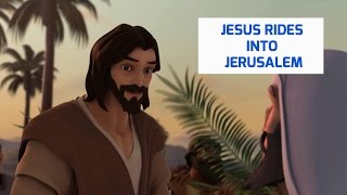 Jesus Rides into Jerusalem- Superbook