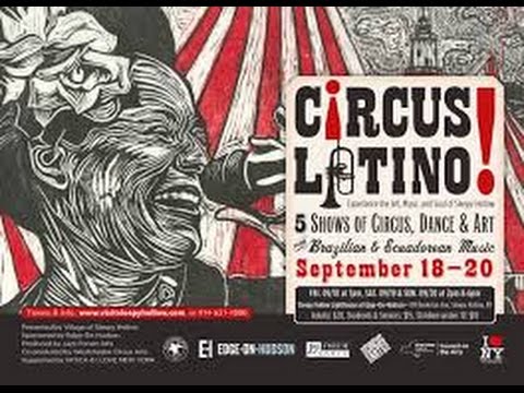 Circus Latino 2015 - The Hudson Independent News