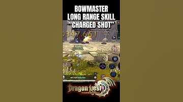 BOWMASTER LONG RANGE SKILL | Dragon Nest Rebirth of Legend