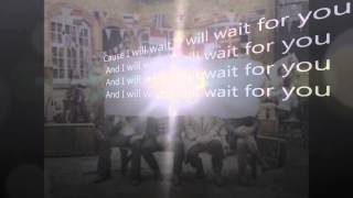 I Will Wait  Mumford and Sons  Lyrics