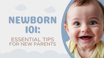 Newborn Baby Essentials: A Complete Guide for First-Time Parents