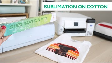 HTVRont Sublimation HTV - Sublimation on Cotton Shirts
