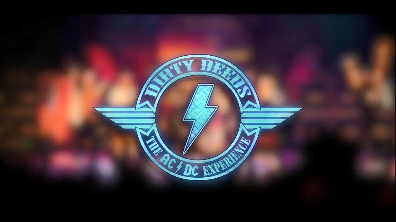 DIRTY DEEDS - The AC/DC Experience - Promotional Video - YouTube