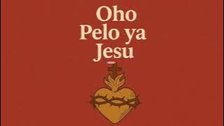 OHO PELO YA JESU