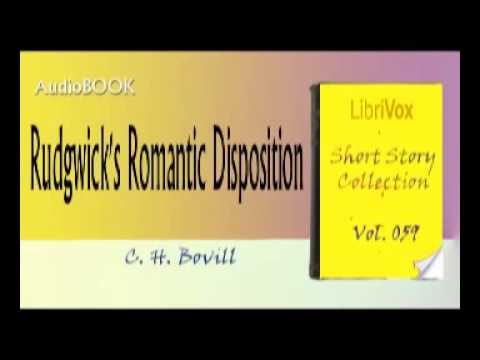 rubeus hagrid real name Rudgwick's Romantic Disposition C. H. Bovill Audiobook