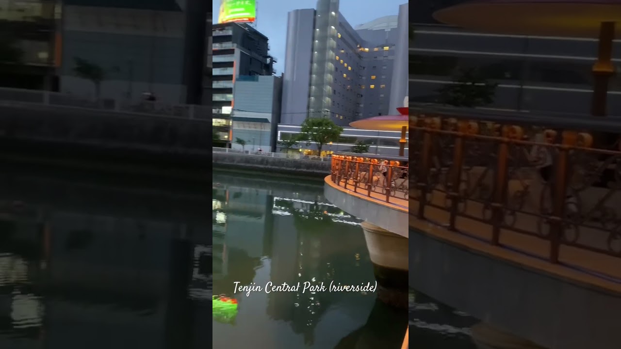 Around Fukuoka: Tenjin Central Park (Riverside), Kihinkan Hall, and Fukuhaku Deai Bridge #fukuoka