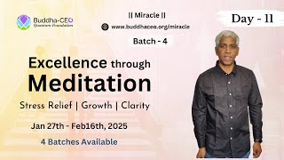 Miracle | Day - 11 | Batch 4 | 21 Day Online Scientific Meditation Program