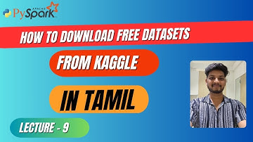 9. How to Download Free Datasets from Kaggle | Tamil Guide for Beginners