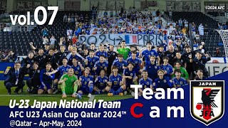 Team Cam vol.07｜決勝進出、パリへの切符獲得へ、U-23イラク代表戦の舞台裏｜AFC U23 Asian Cup Qatar 2024™｜U-23日本代表
