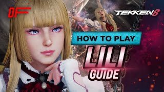 Lili guide by Fergus2k8 | Tekken 8