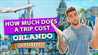 ☑️ How much does it cost to travel to Orlando and Disney? How to save money! Economy or comfort!