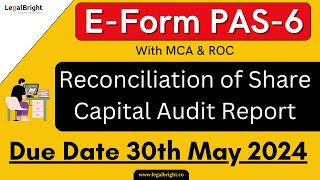 E-Form PAS-6 | Due Date 30th May 2024 | Penalty | Contents | Applicability | CS. Hiren Gediya |