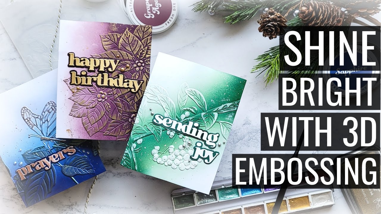 3 Ways to Add Shine to 3D Embossing Folders: New Camera - YouTube