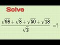 Simplification of fractions and square roots. गणितीय भिन्नो और वर्गमूलों का सरलीकरण