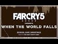 Far Cry 5 Presents: When the World Falls (Original Game Soundtrack)  |  The Hope County Choir