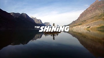 The Shining : Opening Sequence