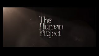 The Human Project | Official Trailer