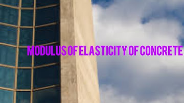 RCC - Modulus of elasticity of CONCRETE ???